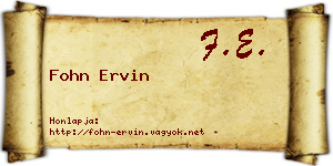 Fohn Ervin névjegykártya